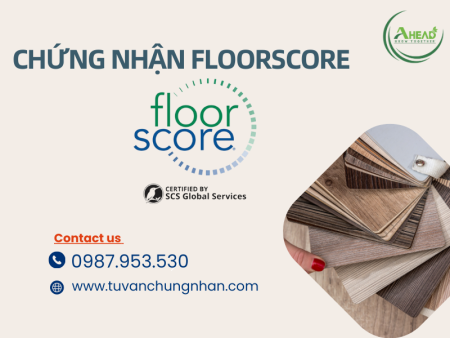 Chứng nhận FloorScore cho các vật liệu sàn tạo cơ hội xuất khẩu