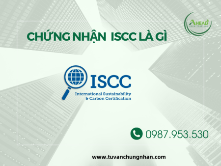 Chứng nhận ISCC cho sản xuất sinh khối và năng lượng sinh học