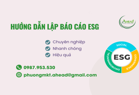 Hướng dẫn lập báo cáo ESG uy tín, hiệu quả cho doanh nghiệp