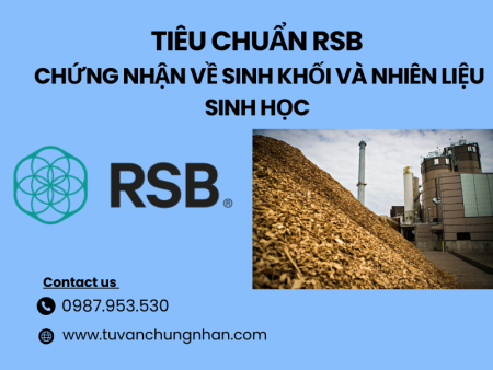 Tiêu chuẩn RSB - Chứng nhận về sinh khối và nhiên liệu sinh học