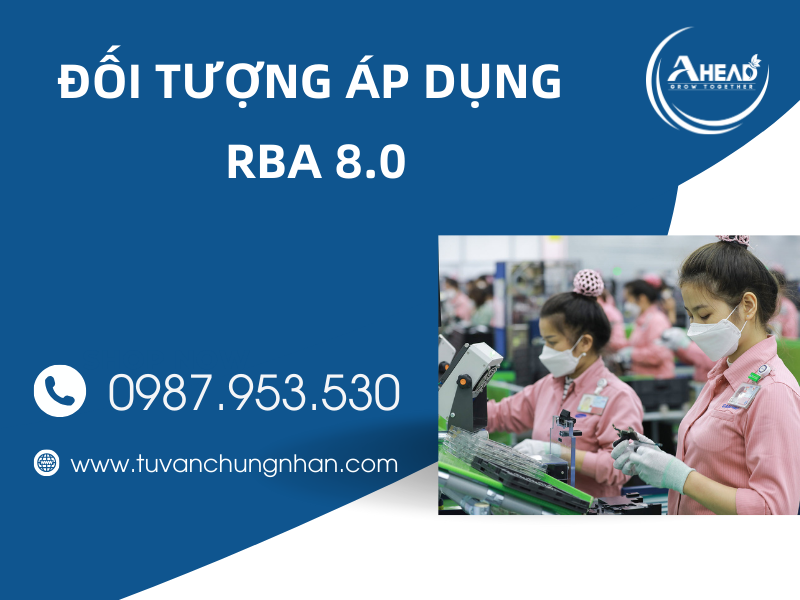 Tiêu chuẩn RBA 8.0 phiên bản mới nhất có gì khác biệt với bản cũ - Ảnh 3