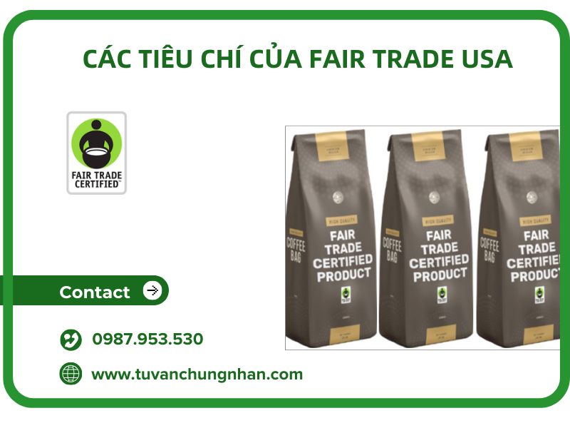 Tiêu chuẩn Fair Trade USA là gì? 9 Tiêu chí sản phẩm cần đảm bảo - Ảnh 2