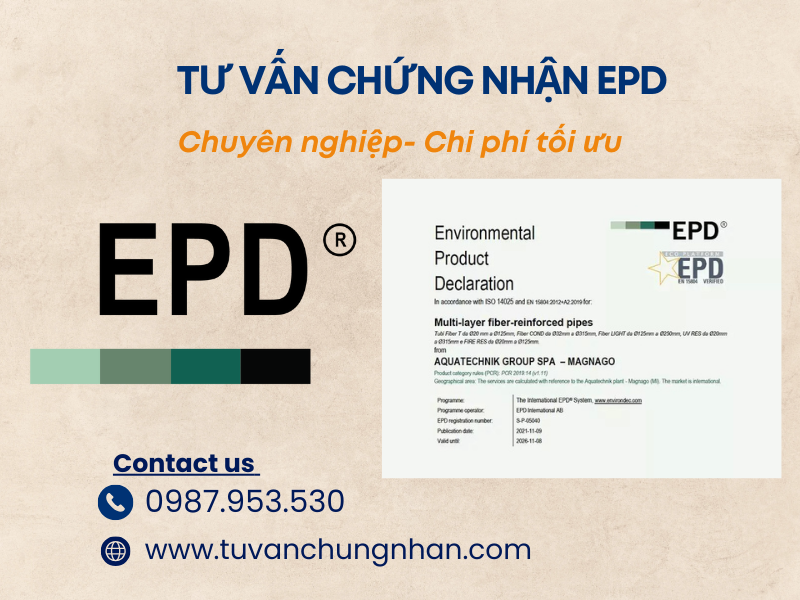 Tư vấn chứng nhận EPD nhanh chóng, đồng hành đến khi đạt chứng chỉ - Ảnh 1