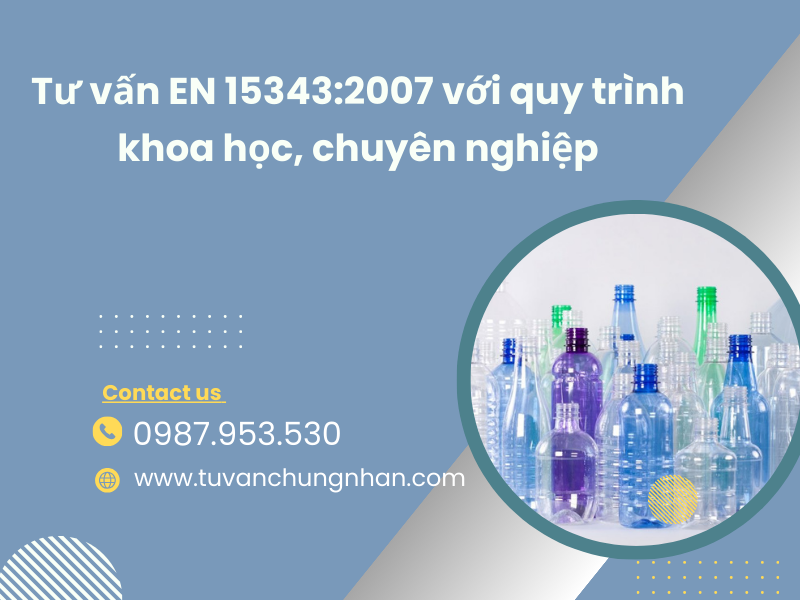 Tư vấn EN 15343:2007 với quy trình khoa học, chuyên nghiệp - Ảnh 1