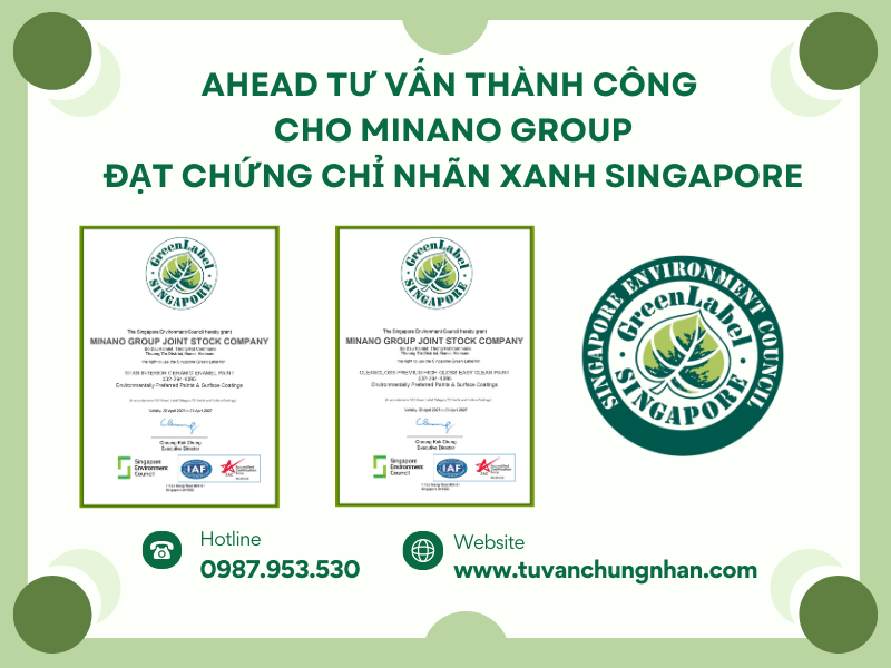 AHEAD Tư Vấn Thành Công Cho Minano Group Đạt Chứng Chỉ Nhãn Xanh Singapore- ảnh 2